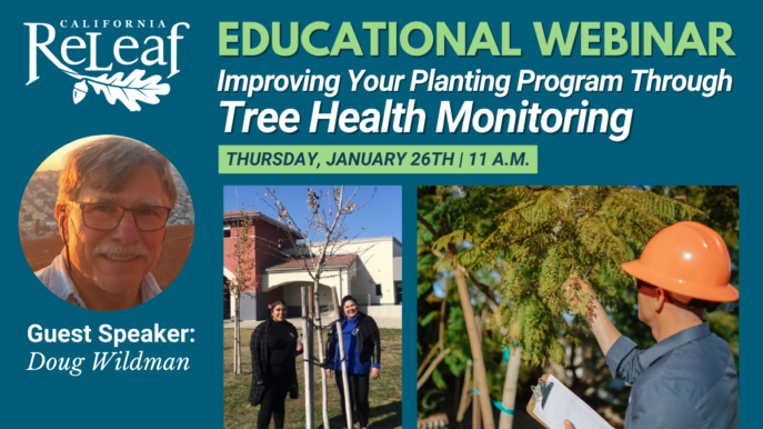Image of people monitoring trees with words that read "Educational Webinar Improving Your Planting Program Through Tree Health Monitoring - Thursday, January 26th at 11 a.m. with Guest Speaker Doug Wildman"