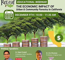 California ReLeaf to Host an Educational Webinar about the Economic Impact of Urban & Community Forestry in California on December 9th